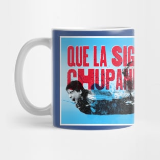 Keep suckin' it! Mug